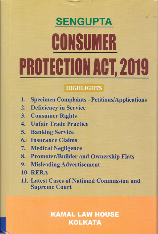 Front cover of "Consumer Protection Act, 2019" by Sengupta, highlighting legal issues like medical negligence, RERA, and deficiency in service, published by Kamal Law House, Kolkata.