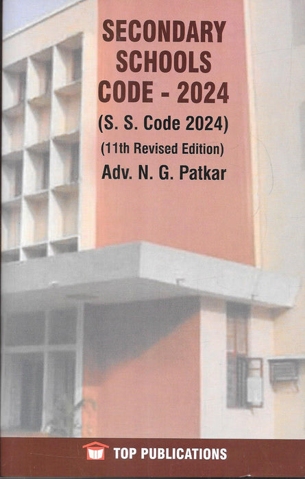 Secondary Schools Code - 2024 (S. S. Code 2024)