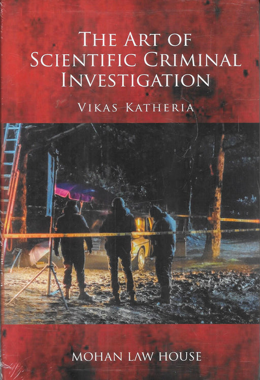 The Art of Scientific Criminal Investigation - Hardcover