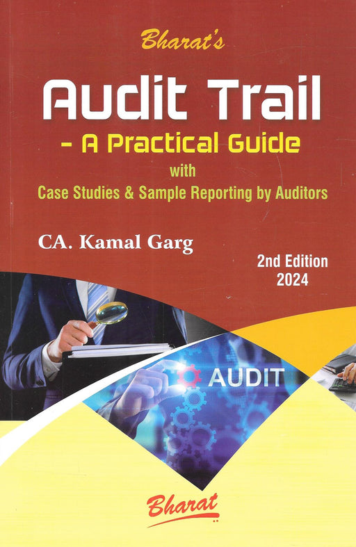 Audit Trail A Practical Guide With Case Studies & Sample Reporting By Auditors