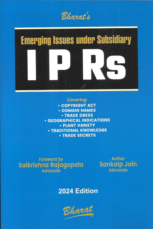 Emerging Issues under Subsidiary IPRs