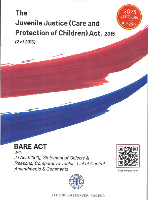 Juvenile Justice Act 2015 | Bare Act 2025 Edition with Amendments, Tables and Comments | AIR Nagpur