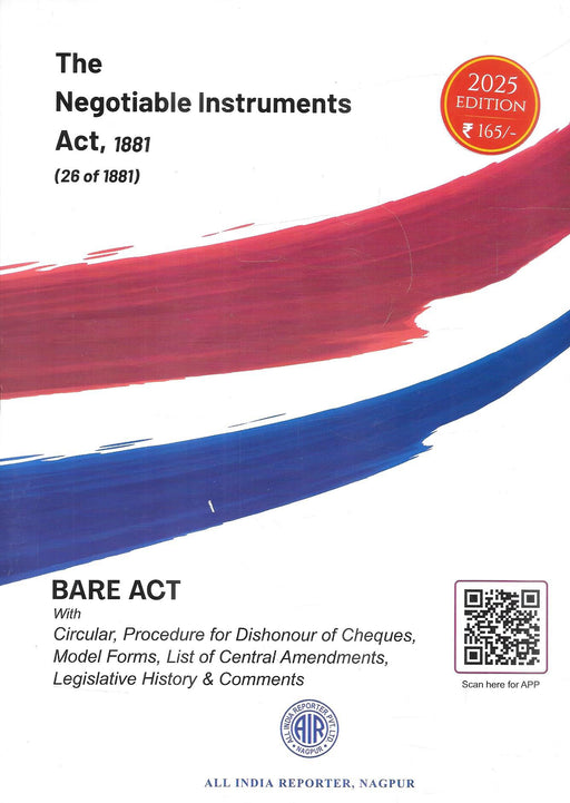 Negotiable Instruments Act 1881 | Bare Act 2025 Edition with Dishonour Procedures and Forms | AIR Nagpur