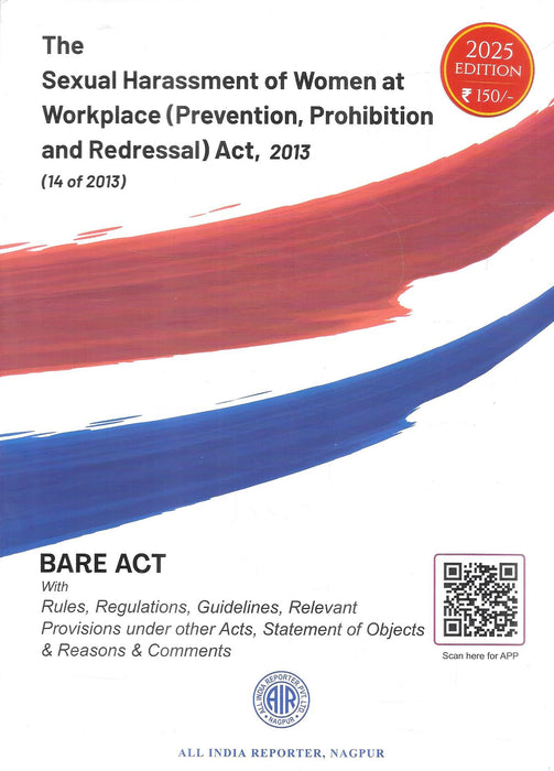 Cover of The Sexual Harassment of Women at Workplace (Prevention, Prohibition and Redressal) Act, 2013 Bare Act, 2025 Edition by All India Reporter, ₹150, including the Act with rules, guidelines, relevant provisions, and expert commentary.