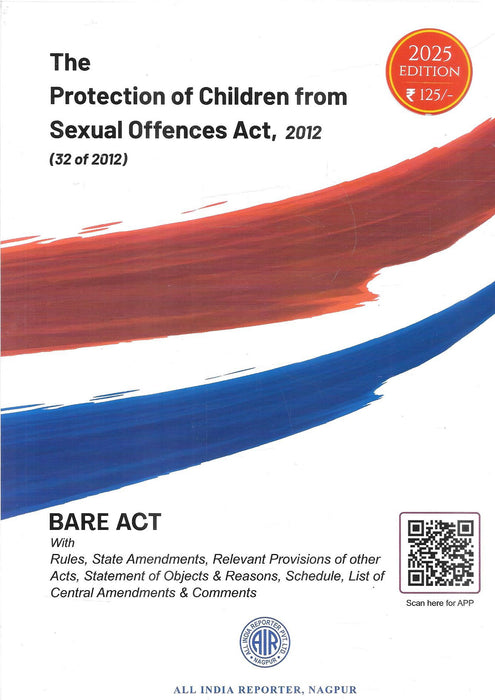 Cover of The Protection of Children from Sexual Offences Act, 2012 Bare Act, 2025 Edition by All India Reporter, priced at ₹125, featuring the complete law with amendments, related provisions, schedules, and commentary.