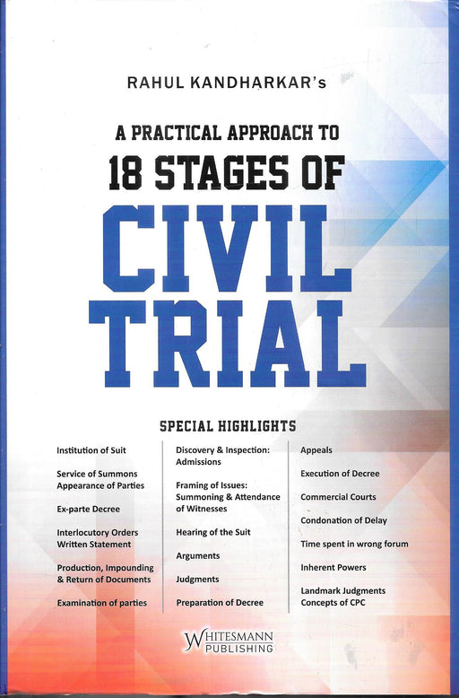 A Practical Approach to 18 Stages of Civil Trial