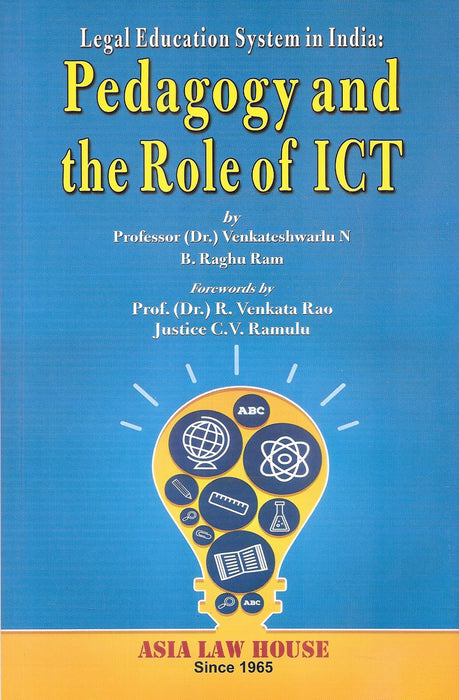 Legal Education System In India Pedagogy And The Role Of ICT