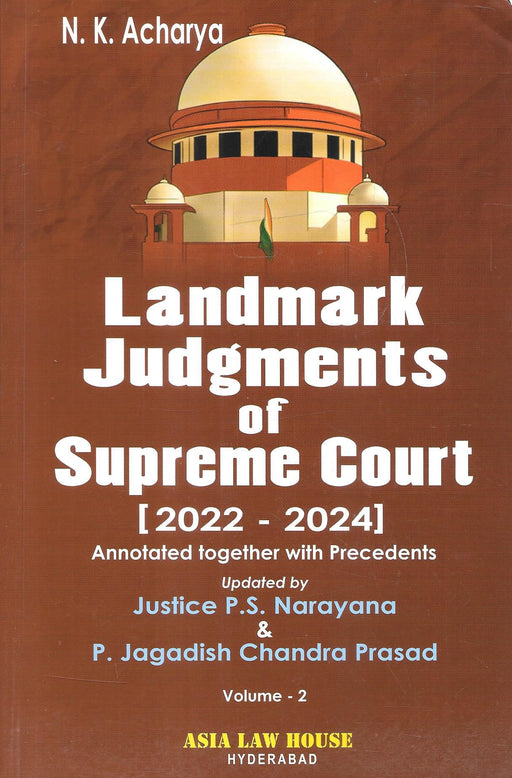 Landmark Judgments Of Supreme Court (Volume-2) (2022-2024)