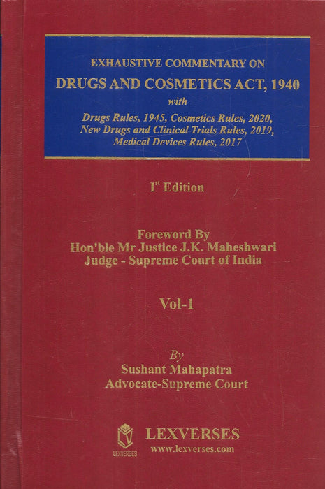 Exhaustive Commentary on Drugs And Cosmetics Act in 2 volumes