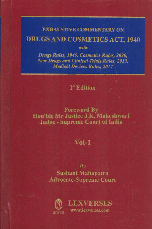 Exhaustive Commentary on Drugs And Cosmetics Act in 2 volumes