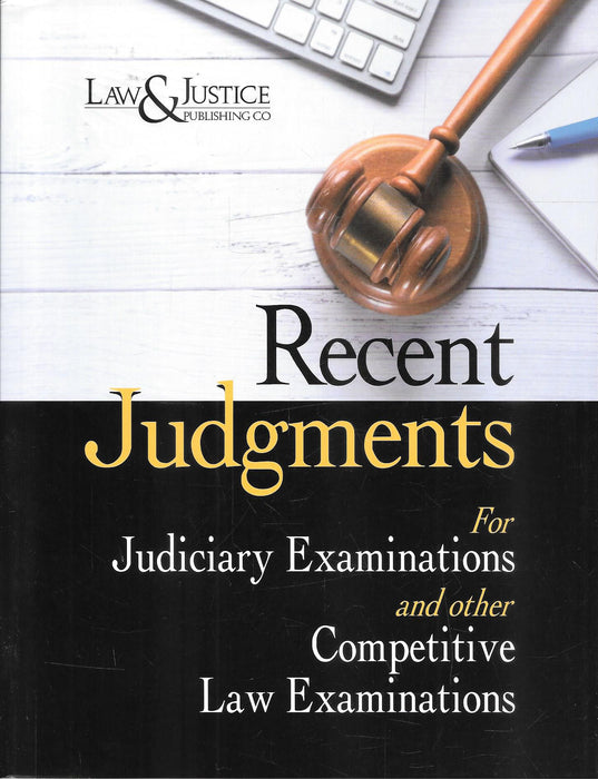 Recent Judgments For Judiciary Examinations And Other Competitive Law Examinations