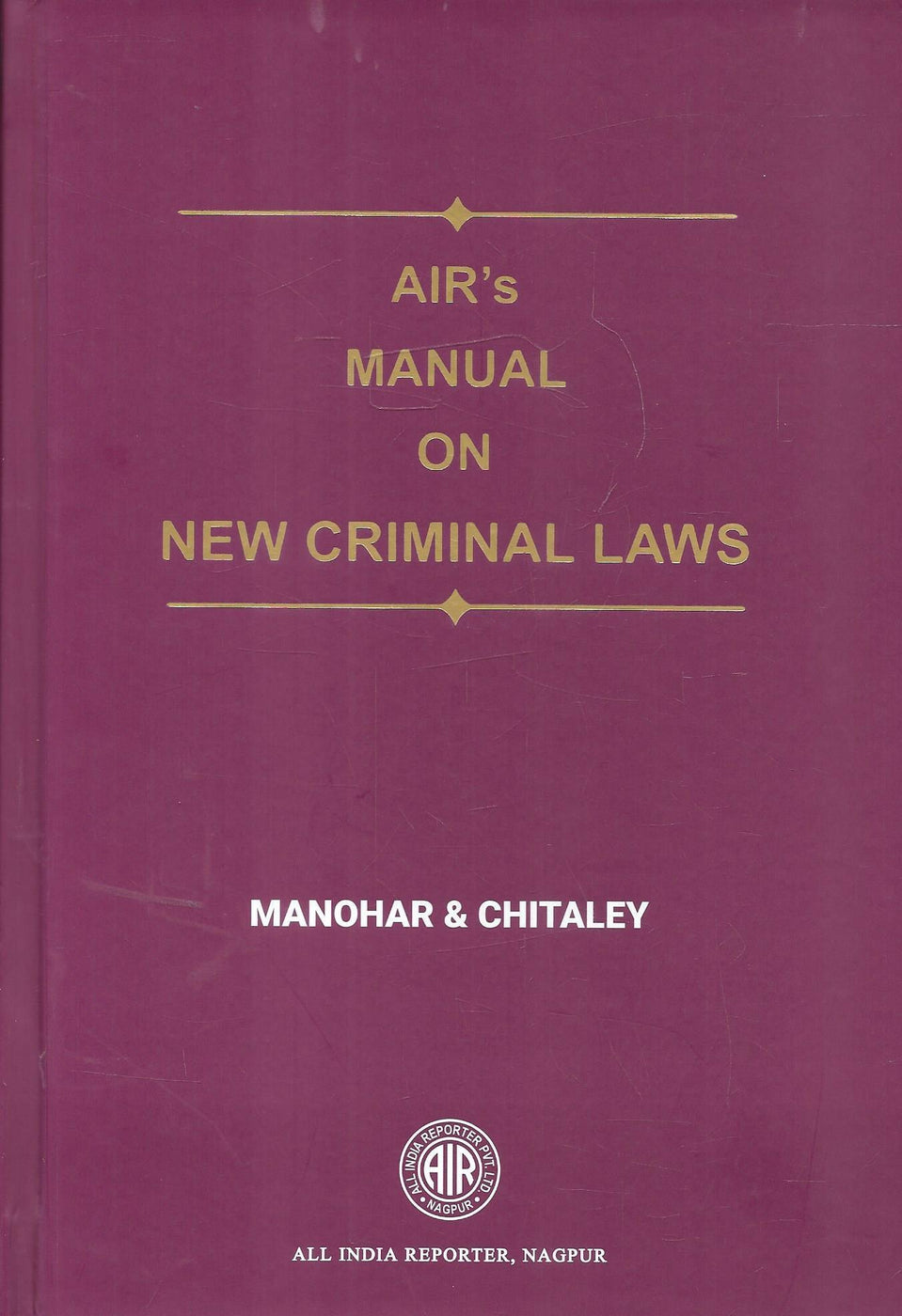AIR's Manual on New Criminal Laws – M&J Services - The Eclectic Law ...