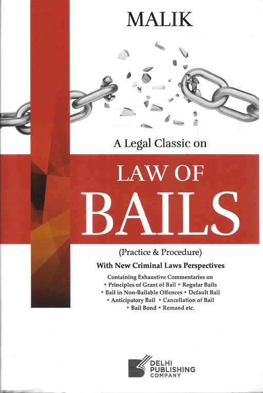 Law Of Bails (Practice and Procedure)