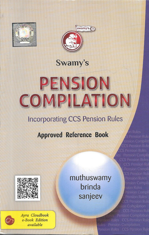 Swamy’s Pension Compilation Incorporating CCS Pension Rules