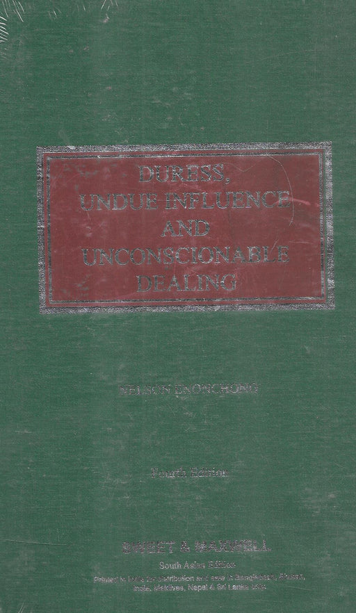 Duress, Undue Influence And Unconscionable Dealing