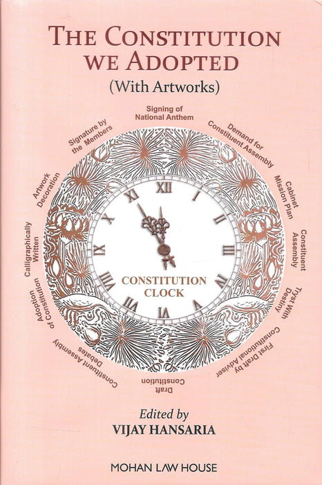 Cover of The Constitution We Adopted edited by Vijay Hansaria, featuring a clock design with milestones like adoption, debates, and artwork surrounding India's Constitution.