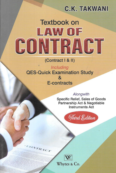 Cover image of C.K. Takwani’s Textbook on Law of Contract, 3rd Edition, including QES, E-contracts, Specific Relief, Sales of Goods, Partnership, and NI Act.