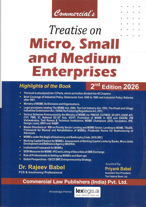 Front cover of Treatise on Micro Small and Medium Enterprises 2nd Edition 2026 by Dr Rajeev Babel, published by Commercial Law Publishers, covering MSME laws, RBI directions, government schemes, MSME financing, insolvency under IBC, and SME exchange listings, widely used by MSME consultants, bankers, insolvency professionals, and corporate advisors.