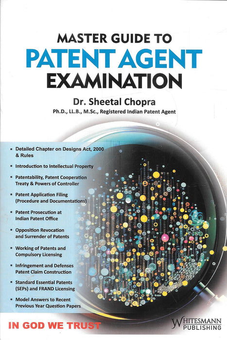 Cover of Master Guide to Patent Agent Examination by Dr. Sheetal Chopra, published by Whitesmann Publishing.
