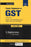Commercial’s Concise Commentary on GST 5th Edition 2026 by V. Raghuraman, Set of 2 Volumes, Commercial Law Publishers, ISBN 9788199729674