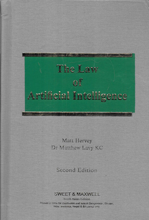 Law of Artificial Intelligence by Matt Hervey and Matthew Lavy second edition covering AI law liability data protection intellectual property and governance for legal professionals and researchers