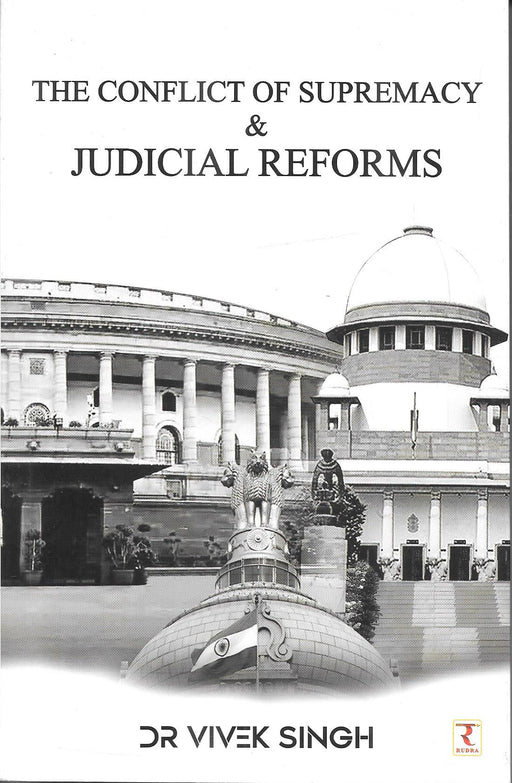 The Conflict of Supremacy Judicial Reforms