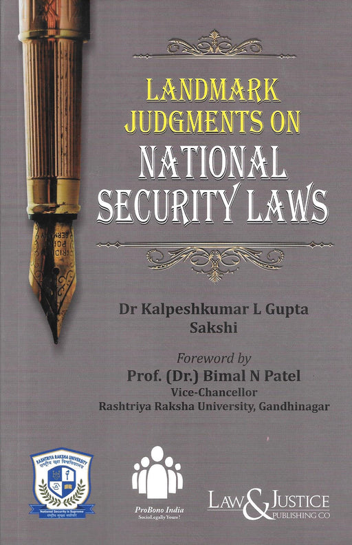 Cover image of Landmark Judgments on National Security Laws by Dr. Kalpeshkumar L Gupta and Sakshi, published by Law & Justice Publishing Co. The book discusses important Indian Supreme Court judgments related to national security laws, preventive detention, constitutional safeguards, and judicial interpretation of security legislation.