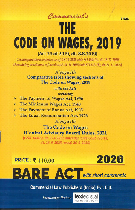 Cover of Code on Wages 2019 Bare Act 2026 edition published by Commercial Law Publishers, featuring updated provisions, comparative tables, and Central Advisory Board Rules for legal and compliance professionals.
