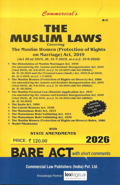 Cover of the 2026 Bare Act “The Muslim Laws” published by Commercial Law Publishers, including statutes such as Triple Talaq law, Dissolution of Muslim Marriages, Shariat Act, Wakf Acts, and Model Nikahnama, designed for family law and personal law practitioners.
