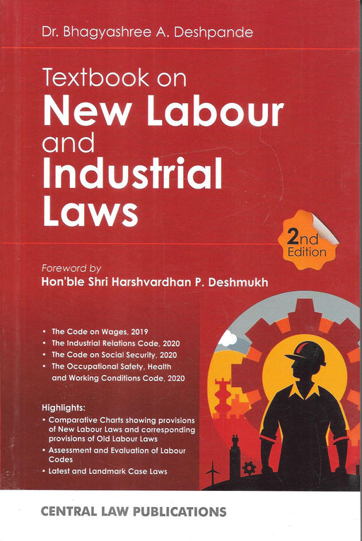 Textbook on New Labour and Industrial Laws Second Edition by Dr Bhagyashree A Deshpande covering India's Labour Codes and Industrial Law framework