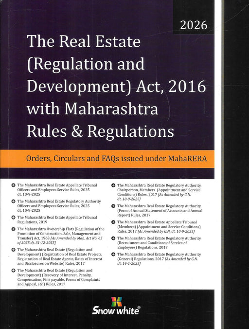 Front and back cover of the Real Estate Regulation and Development Act 2016 with Maharashtra Rules and Regulations 2026 edition, published by Snow White, including MahaRERA orders, circulars, and procedural rules for real estate compliance and litigation in Maharashtra.