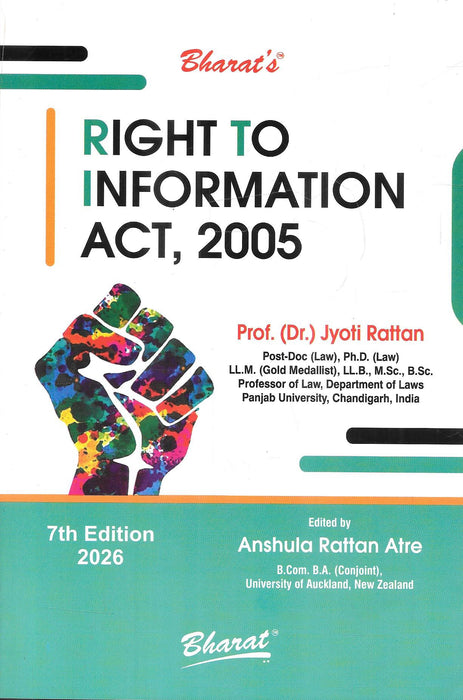 Front and back cover of the Right to Information Act 2005 book, 7th Edition 2026 by Prof Dr Jyoti Rattan, published by Bharat Law House, featuring a detailed academic and practical commentary on RTI law, transparency, governance, exemptions, and procedural compliance in India.