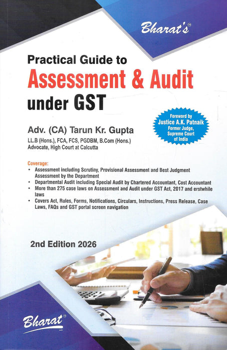 Cover of Practical Guide to Assessment and Audit under GST 2nd Edition 2026 by Adv CA Tarun Kr Gupta, comprehensive GST assessment and audit reference book for tax professionals and litigation practitioners.