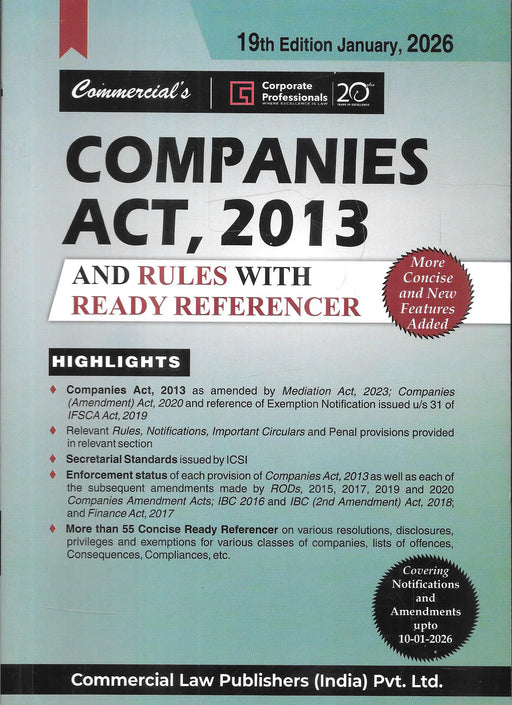 Front cover of Companies Act 2013 and Rules with Ready Referencer, 19th Edition January 2026, published by Commercial Law Publishers, featuring updated amendments, secretarial standards, enforcement status, and concise ready referencers for corporate law and compliance practice.