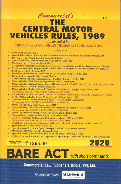 The Central Motor Vehicles Rules 1989 2026 Edition Bare Act with Short Comments published by Commercial Law Publishers including latest CMV Amendment Rules 2026