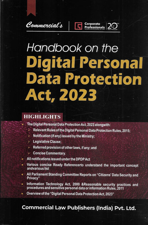Cover image of Handbook on the Digital Personal Data Protection Act 2023 published by Commercial Law Publishers India Pvt. Ltd. The book covers the DPDP Act, privacy law, data protection compliance, notifications, IT Act references, cybersecurity regulations, and personal data governance in India.