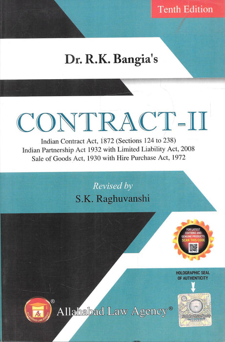 Cover image of Contract-II by Dr R K Bangia, revised by S K Raghuvanshi, Tenth Edition, published by Allahabad Law Agency. Features key topics such as indemnity, guarantee, bailment, agency, partnership, LLP, and sale of goods for law students and practitioners.