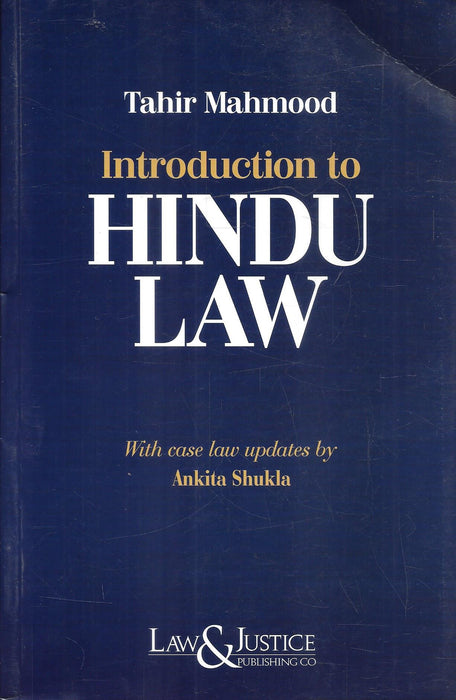 Cover of Introduction to Hindu Law by Tahir Mahmood, with case law updates by Ankita Shukla, featuring a deep blue background and published by Law & Justice Publishing Co.