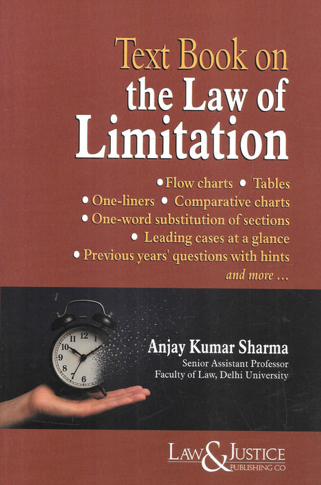 Cover of the book "Text Book on the Law of Limitation" by Anjay Kumar Sharma, with visuals of a clock and student-friendly content highlights.