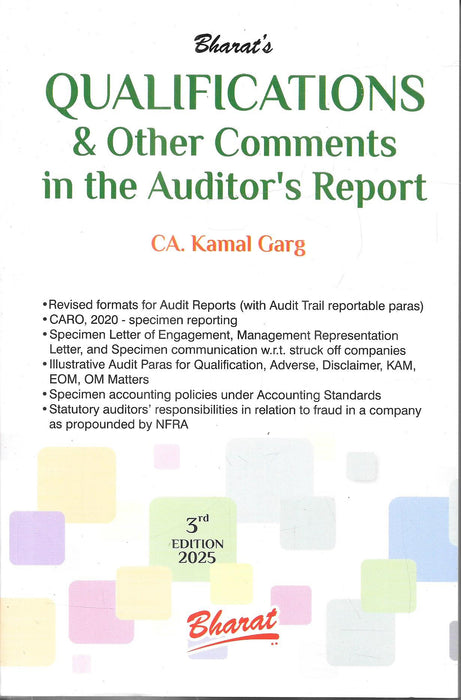 Cover of the book "Qualifications and Other Comments in the Auditor's Report" by CA Kamal Garg, 3rd Edition 2025, with features on audit formats, CARO 2020, NFRA, and specimen reports for statutory auditors.