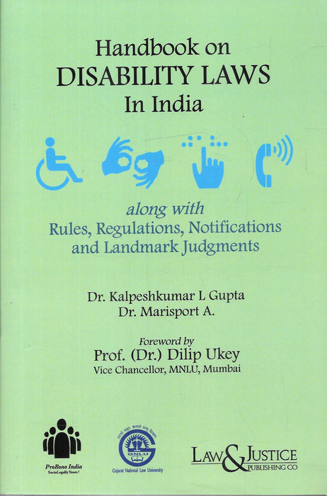 Cover image of Handbook on Disability Laws in India by Dr Kalpeshkumar L Gupta and Dr Marisport A published by Law and Justice Publishing covering disability rights legislation, rules, regulations and landmark judgments in India.