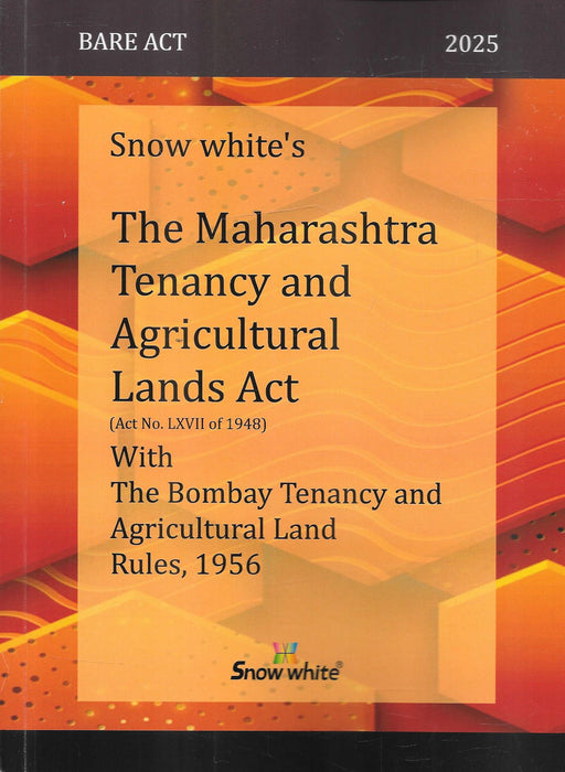 The Maharashtra Tenancy and Agricultural Lands Act with Rules