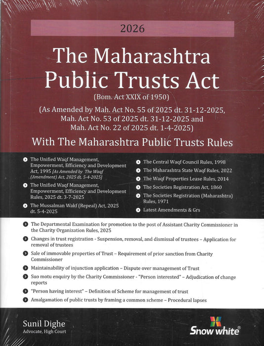 Front cover of The Maharashtra Public Trusts Act 1950 2026 edition by Snow White, featuring the Bare Act with Maharashtra Public Trusts Rules, Waqf laws, societies registration provisions, and latest amendments for trust and charity law compliance in Maharashtra.