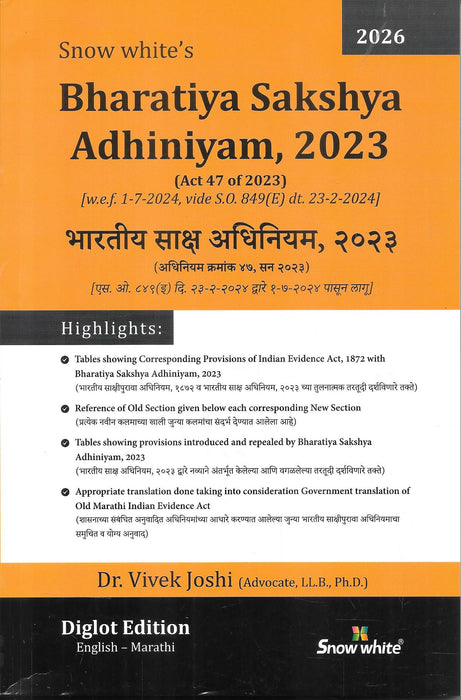 2026 Diglot Edition of the Bharatiya Sakshya Adhiniyam 2023 by Dr Vivek Joshi, featuring English–Marathi parallel text and comparative tables for lawyers and legal practitioners.