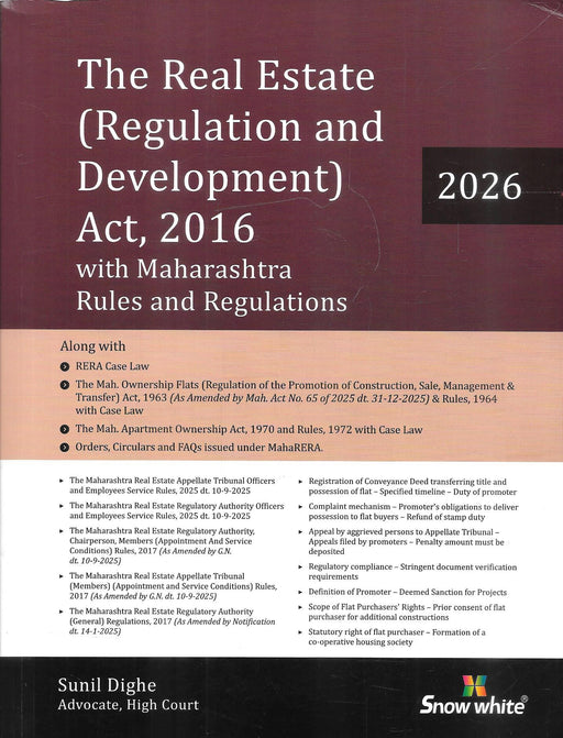 Front cover of The Real Estate Regulation and Development Act 2016 with Maharashtra Rules and Regulations 2026 by Sunil Dighe, Snow White Publications, including MahaRERA case law, MOFA amendments, circulars, and compliance guidance for advocates, developers, and housing society professionals.