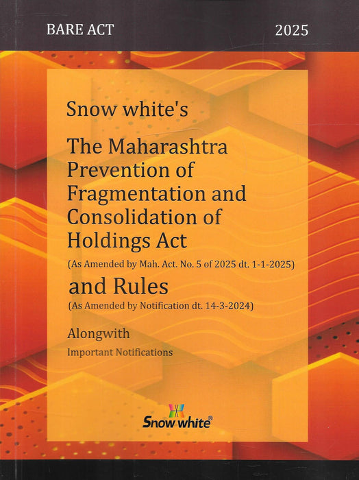 The Maharashtra Prevention Of Fragmentation And Consolidation Of Holdings Act