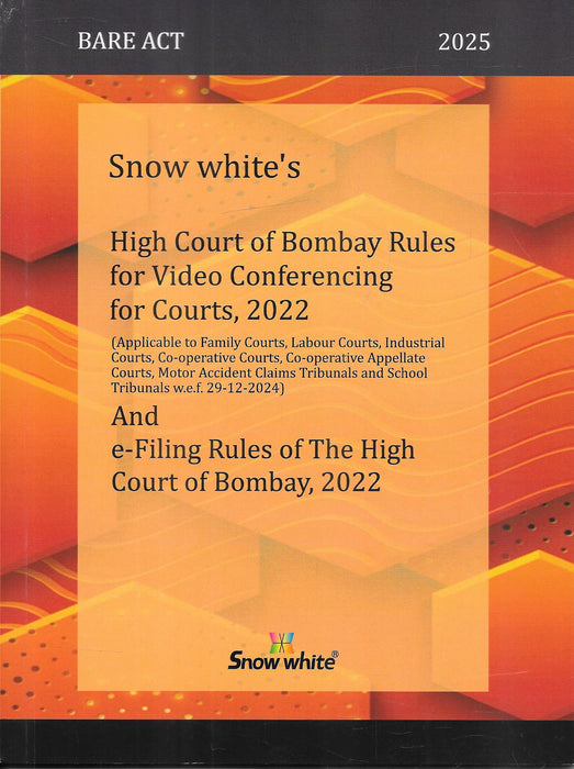 High Court Of Bombay Rules For Video Conferencing For Courts , 2022 And E-Filing Rules Of The High Courts Of Bombay , 2022