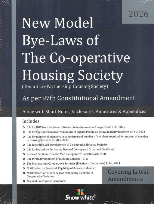 Updated 2026 edition of the New Model Bye-Laws of Co-operative Housing Societies with latest government resolutions, redevelopment provisions, and practical annexures for compliant society management in Maharashtra.