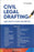 Civil Legal Drafting: Legal Drafts of Daily Use Practice by A K Sharma, 1st Edition 2025, Whitesmann Publishing