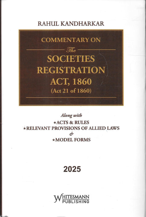 Cover of "Commentary on the Societies Registration Act, 1860" by Rahul Kandharkar, 2025 edition, featuring model forms, allied laws, and updated legal references.
